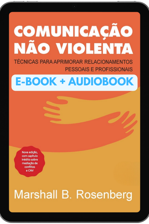 E-book + Audiobook: Comunicação não violenta