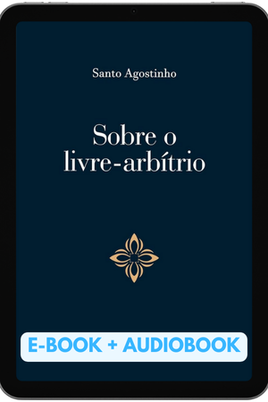E-book + Audiobook Sobre O Livre-arbítrio